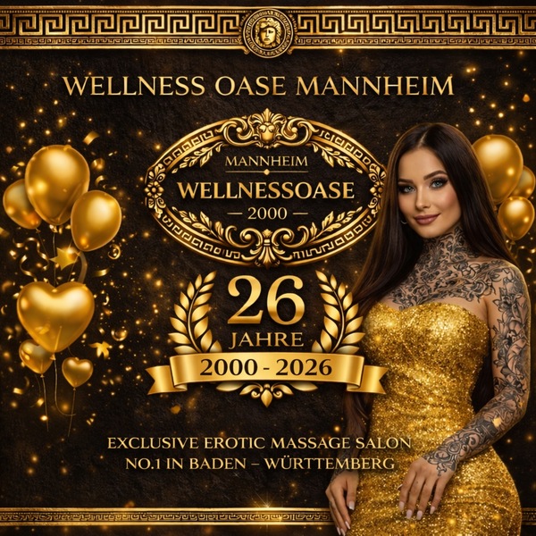 WELLNESS OASE! EXCLUSIVE EROTIC MASSAGE SALON!, 0151-75548281, Mannheim, Christian-Friedrich-Schwan-Str. 1